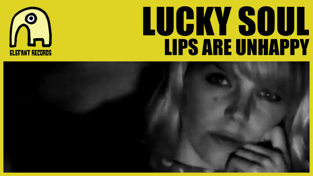 Imagen destacada de video: Lips Are Unhappy [Video-Clip]